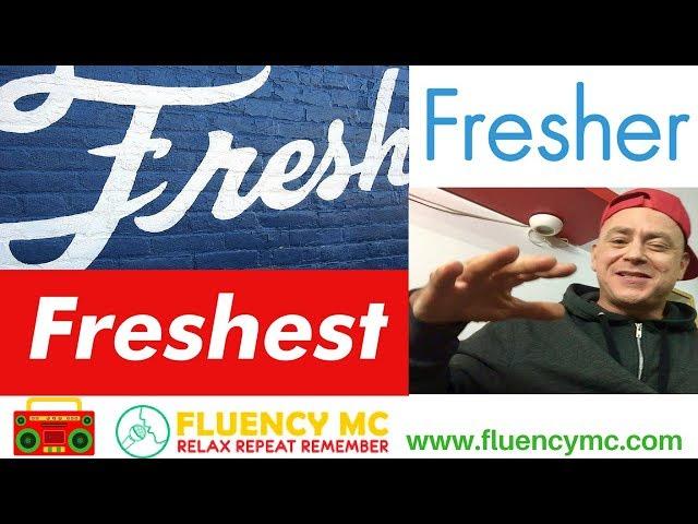 Fresh, Fresher, Freshest English Adjective Grammar and Vocabulary with Fluency MC