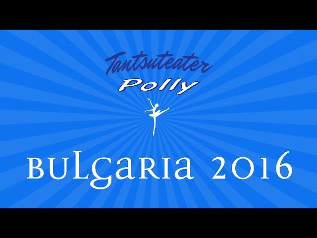 Tantsuteater Polly / Rozy Obzora 2016 / Bulgaria