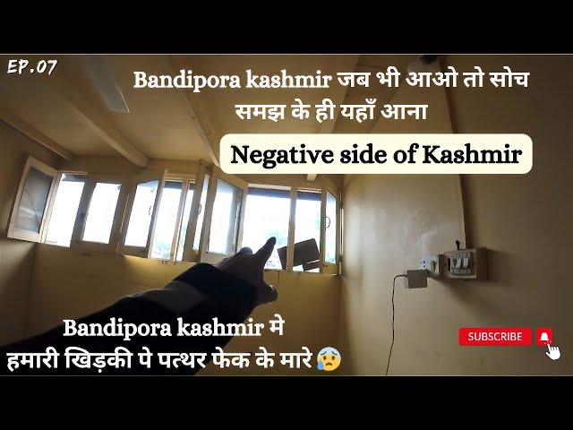 Ep.7 | Gulmarg to Bandipora (Negative Side Of Kashmir) | Commando's everywhere in Bandipora Kashmir