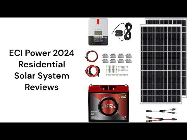 HvacRepairGuy 2024 ECI Power Brand Residential Solar System Reviews