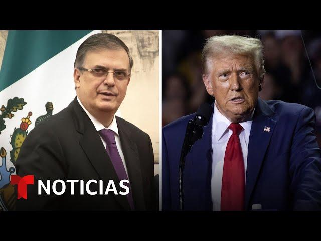 Ebrard le responde a Trump sobre su amenaza de aranceles | Noticias Telemundo