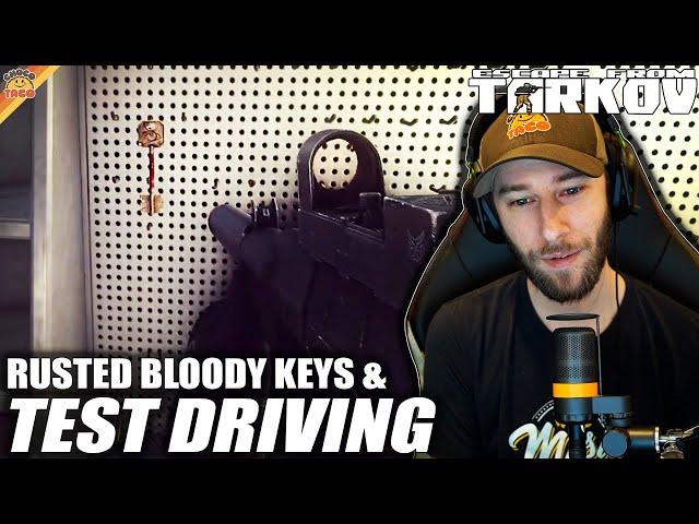 Rusted Bloody Keys & Test Driving | chocoTaco Escape from Tarkov EFT Gameplay