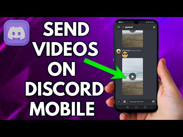 How To Send Videos On Discord Mobile  | Simple Tutorial (2022)