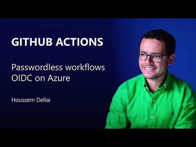Passwordless Github Actions with Azure Workload Identity OIDC