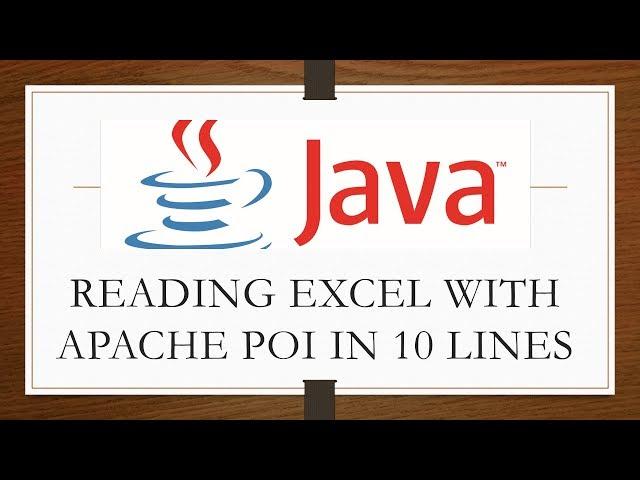 Reading Excel using Apache POI in Java | Just 10 Lines