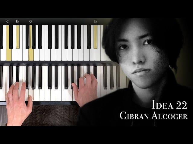 Idea 22 - Gibran Alcocer - Piano Tutorial (with Lesson Included)