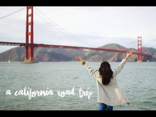 A California Road Trip | Jayde Lora