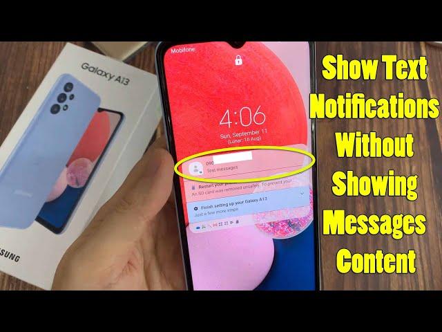 Samsung Galaxy A13: How to Show Text Notifications Without Showing Messages Content