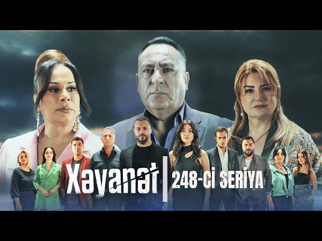 Xəyanət (2-ci mövsüm 248-ci Seriya)