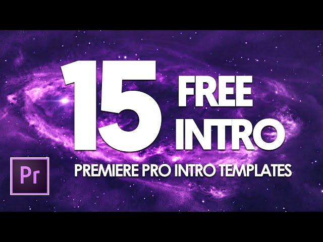 15 Premiere Pro Intro Templates Free Download