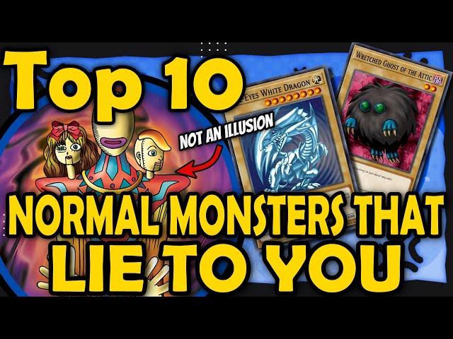 Top 10 Normal Monsters that LIE to You (in their flavor text)