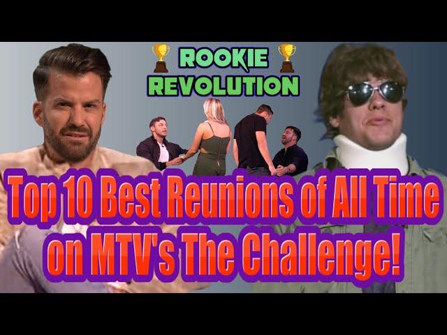 Top 10 Best Reunions in MTV's The Challenge History!