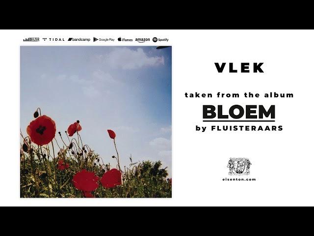 FLUISTERAARS - Vlek (Official Audio)