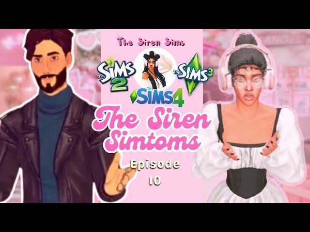 New Life Sims can NEVER be good enough... | The Siren Simtoms Episode 10 | The Sims | #sims4