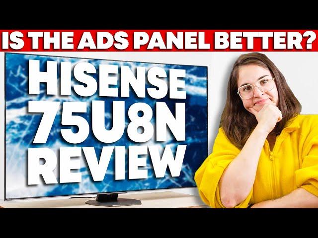 Hisense 75U8N Review – Does (TV) Size Matter?