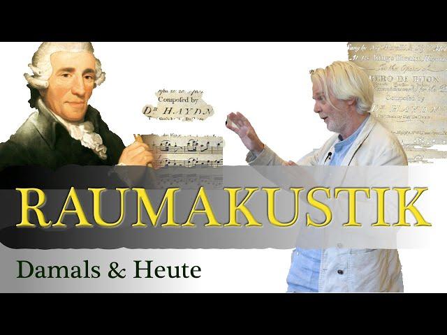 GESCHICHTE DER RAUMAKUSTIK (TEIL 1)