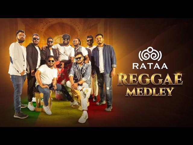 Rataa Reggae Medley