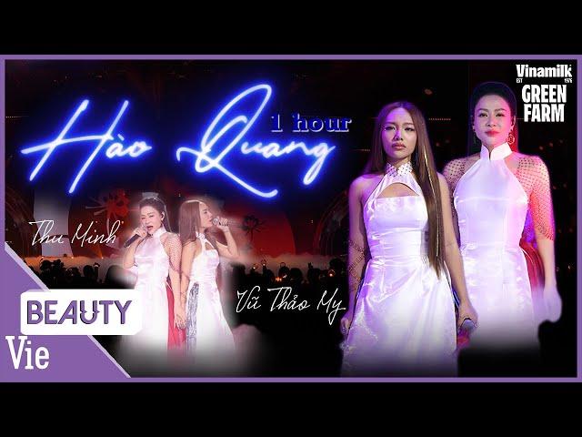 Thu Minh, Vũ Thảo My làm mới hit triệu view HÀO QUANG với phiên bản R&B sexy, gợi cảm | 1 HOUR