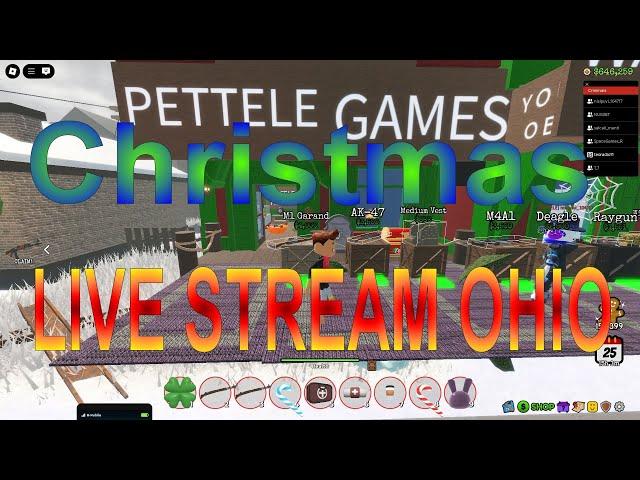 ROBLOX - OHIO - Xmas OHIO LIVE STREAM !