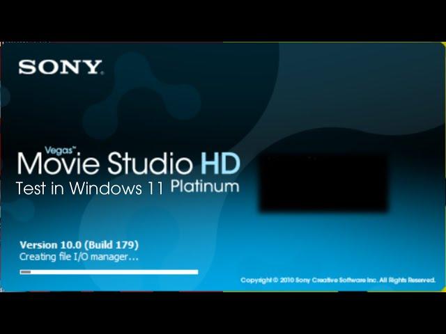 Sony Vegas Movie Studio HD Platinum 10.0 Test in Windows 11