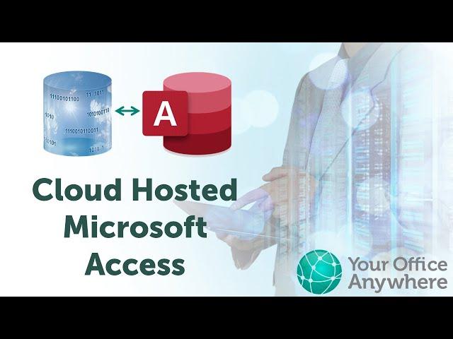 Cloud Hosted Microsoft Access