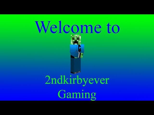 Welcome to 2ndkirbyever Gaming!