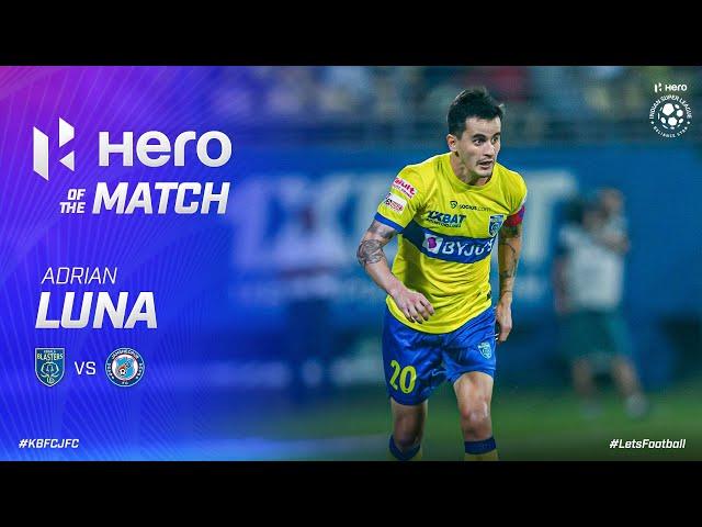 Hero of the Match - Adrian Luna |  Kerala Blasters FC 3-1 Jamshedpur FC | MW 13, Hero ISL 2022-23