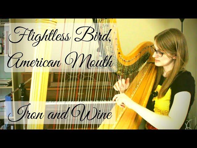 Flightless Bird, American Mouth | Harp Cover + SHEET MUSIC