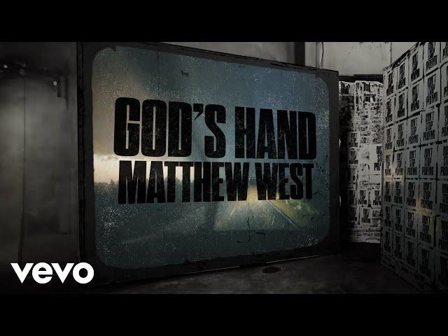 Matthew West - God's Hand (Lyric Video)