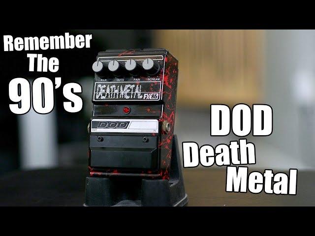 Remember The 90's: DOD Death Metal