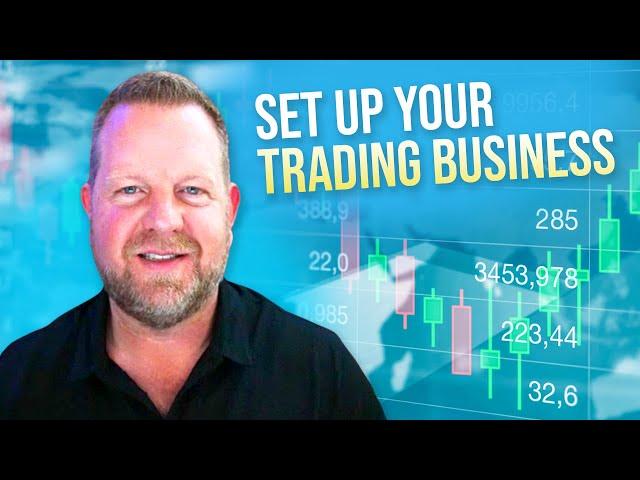 How To Set Up A Trading Business (LLC, Trust, Or Corp?)