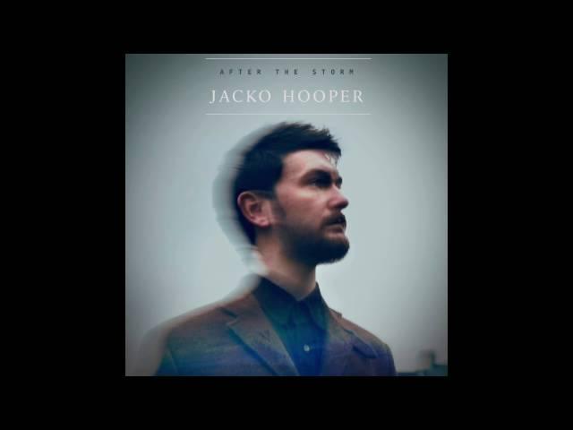 Jacko Hooper - Now Or Never (Official Audio)