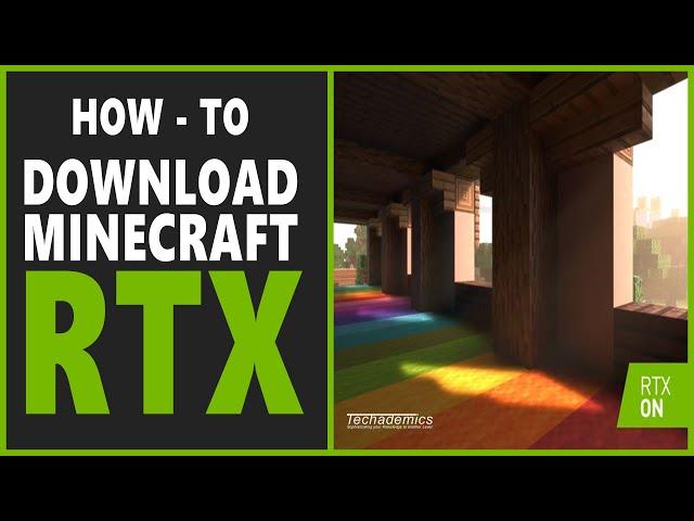 How To Get Minecraft RTX Ray-Tracing - (Full Guide)