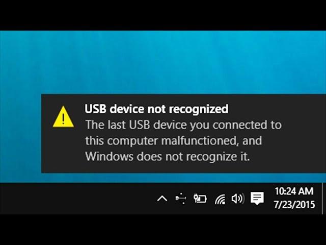 How to Fix USB Device Not Recognized in Windows 10/8.1/7