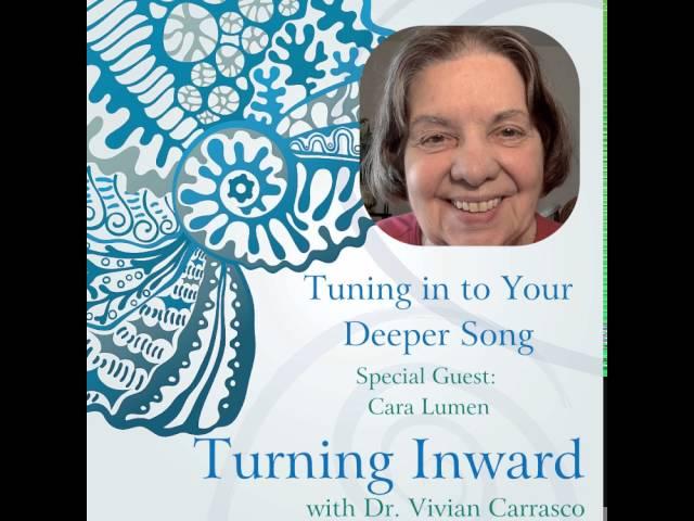 Tuning in to Your Deeper Song with Cara Lumen