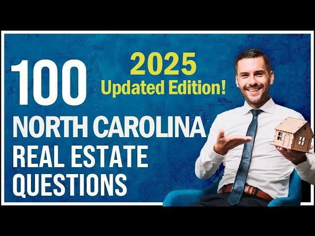 North Carolina Real Estate Exam 2025 (100 Questions with Explained Answers - Updated Edition)