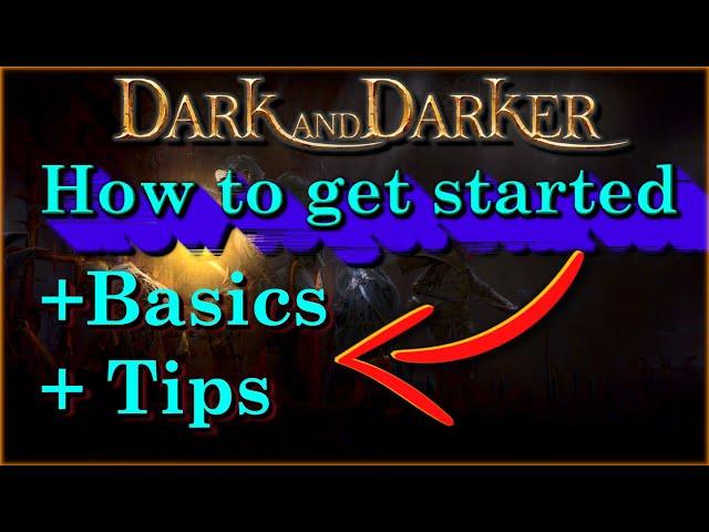 Dark and Darker New Player Guide  - How to Survive Tips for New Players and Beginners / Gameplay