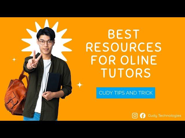 Becoming an Online Tutor : What Resources Can You Use?