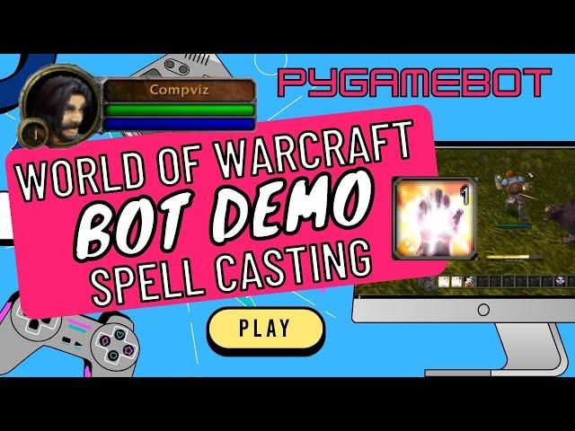 World of Warcraft Healing Bot Demo