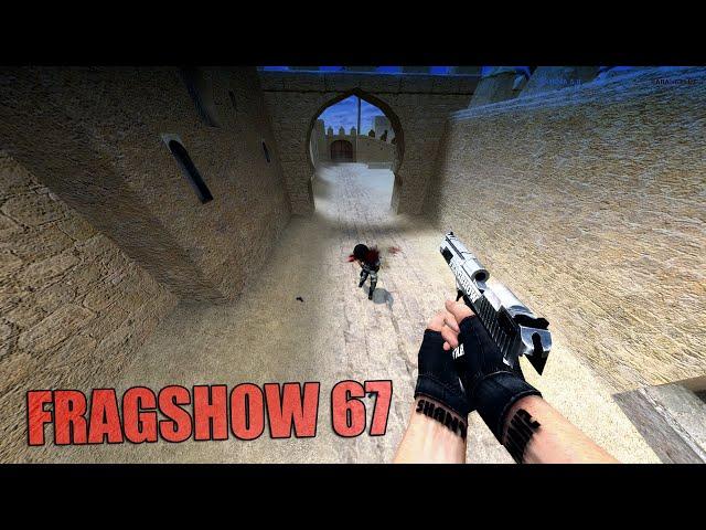 FRAGSHOW 67 - CSS V34 - SMAC ULTRA +CLIENT MOD - SHANY +SLIV