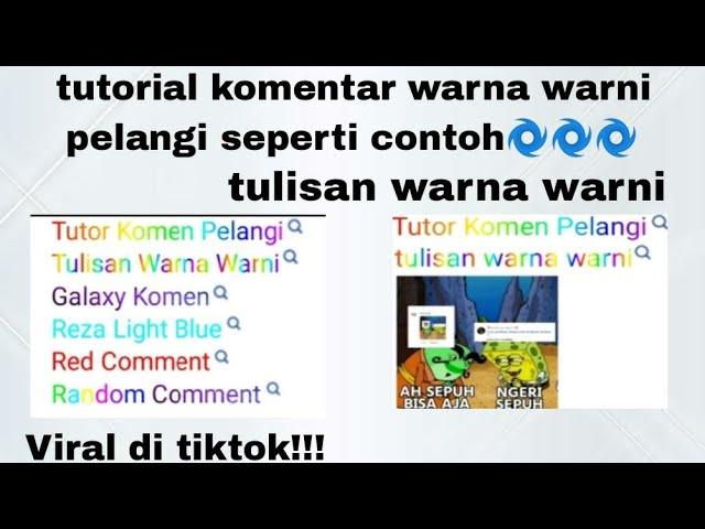 Tutorial cara membuat tulisan pelangi warna warni di kolom komentar tiktok | Viral di tiktok 2023!!!