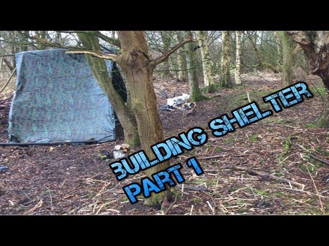 Setting up Survival Shelter Ep2