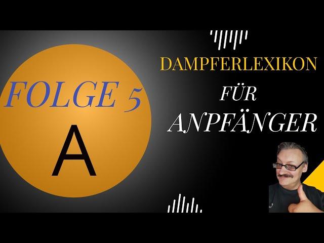 Dampferlexikon A-Z Folge: 5 = All Day, All in One, und AWG