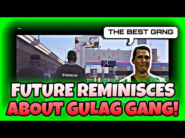 Future Reminisces About Gulag Gang | Besties | NoPixel GTA RP | NoPixel Clips