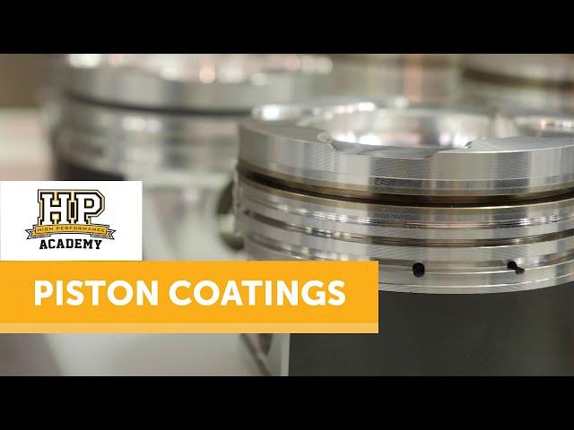 Are Piston Coatings Worth Having AND Can Coatings Save Your Engine? [TECH TALK]