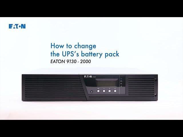 How to change the UPS's battery pack - Eaton 9130 2000 rack