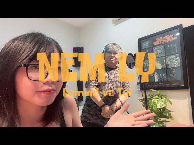 NÉM LY - Remind @Remindne  ft. Tọi (motgocstudio)