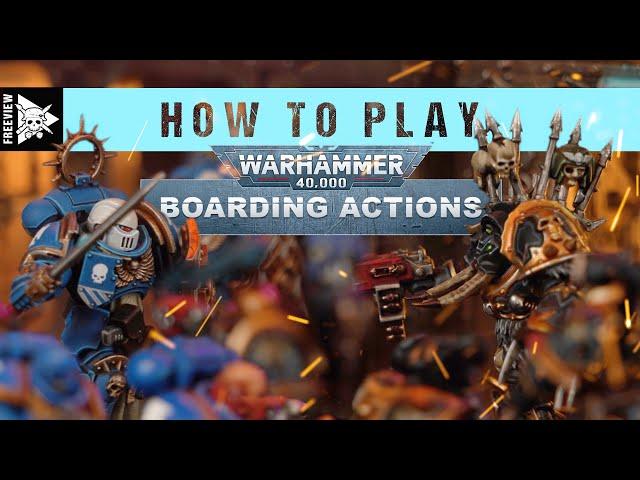 How to Play Boarding Actions - The BEST way to play 40K?! | Warhammer 40,000 How To Play