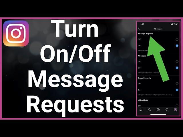 How To Turn On / Off Instagram Message Requests