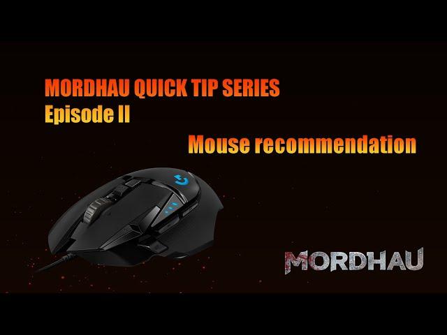 MORDHAU - Best Mouse (+ Example Keybinds) (Quick Tip Ep.II)